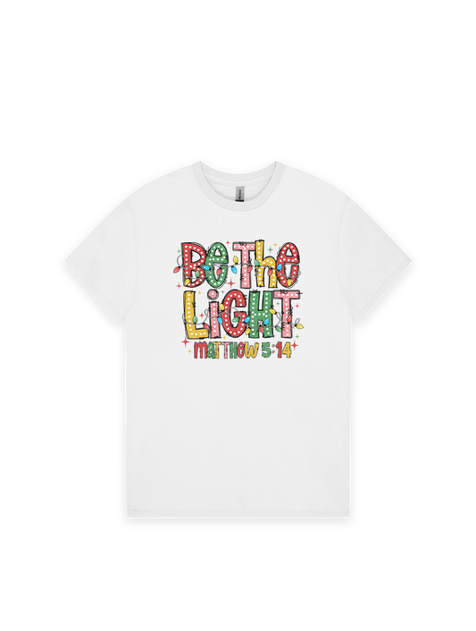 Essential Tee- Be The Light